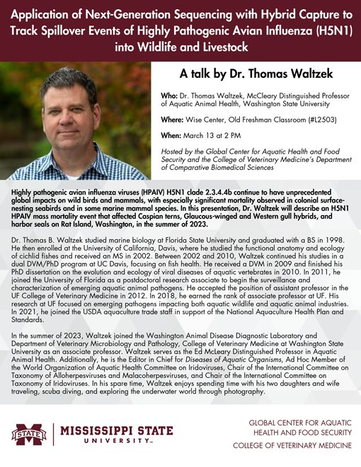 Guest Lecturer Dr. Thomas Waltzek: Application of Next-Generation Sequencing with Hybrid Capture to Track Spillover Events of Highly Pathogenic Avian Influenza (H5N1) into Wildlife and Livestock